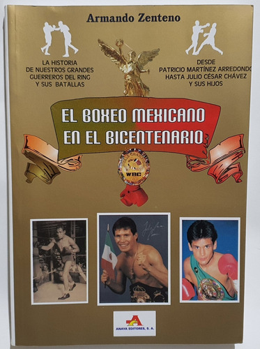 El Boxeo Mexicano En El Bicentenario 