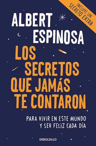 Los Secretos Que Jamás Te Contaron - Espinosa, Albert  - *