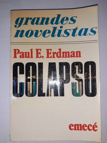 Libro De Paul E. Erdman  - Colapso 