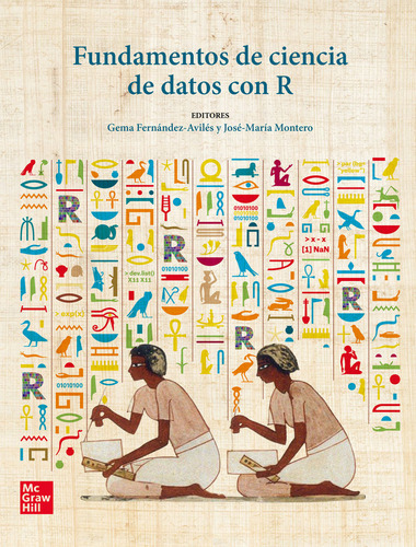 Fundamentos De Ciencia De Datos Con R, De Fernandez Avile. Editorial Mcgraw-hill Interamericana De España S.l., Tapa Blanda En Español