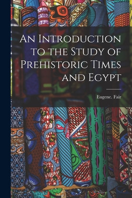 Libro An Introduction To The Study Of Prehistoric Times A...