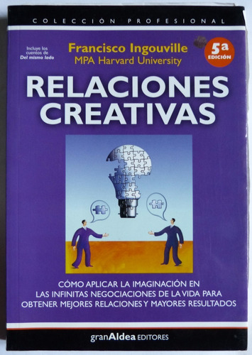 Relaciones Creativas - Francisco Ingouville  Como Nuevo