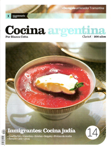 Cocina Argentina Por Blanca Cotta Num 14 Clarin 2010