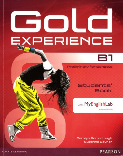 Gold Experience B1 Students' Book with DVD-ROM_MyLab Pack, de Barraclough, Carolyn. Editora Pearson Education do Brasil S.A., capa mole em inglês, 2014
