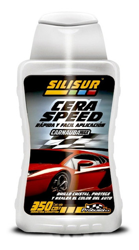 Imagen 1 de 9 de Cera Speed Con Carnauba Silisur 350cc