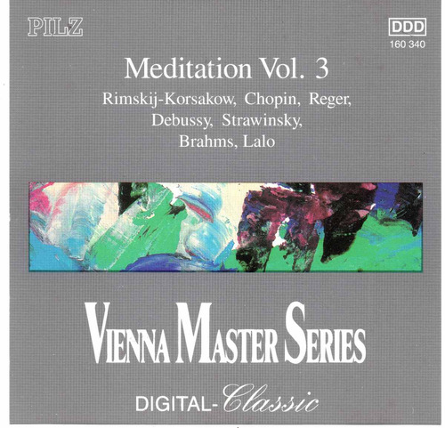 Meditación Vol. 3 Cd , Chopin, Debussy, Brahms...
