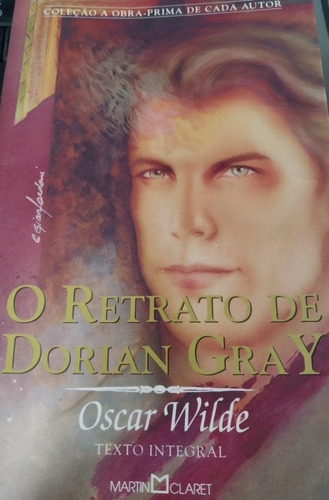 Livro O Retrato De Dorian Gray (martin Claret - 12) - Oscar Wilde [2007]