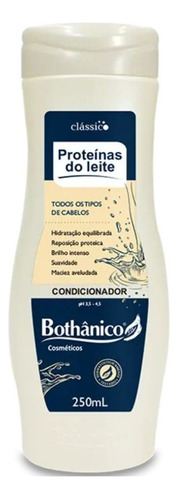  Condicionador Bothânico Proteínas Do Leite 250ml Suavidade