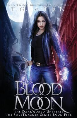 Libro Blood Moon: A Soultracker Novel #5: A Darkworld Ser...