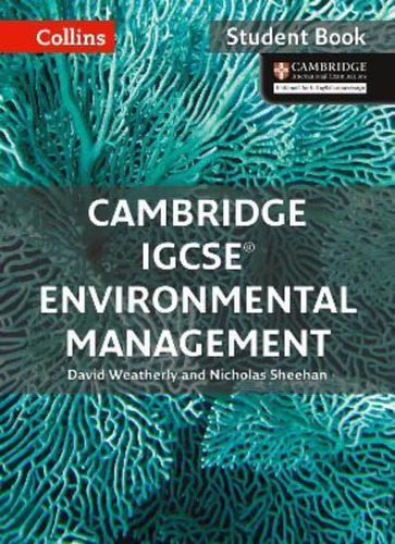 Cambridge Igcse Environmental Management - St Collins / Weat