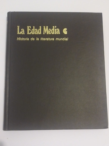 La Edad Media - Historia De La Literatura Mundial 