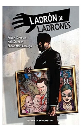 Libro Ladrón De Ladrones Nº 01/07. Diggle,shawn Martinbrough