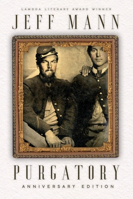 Libro Purgatory: A Novel Of The Civil War - Mann, Jeff