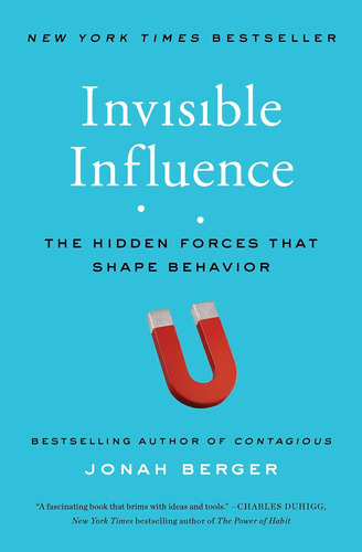 Libro: Invisible Influence: The Hidden Forces That Shape Beh
