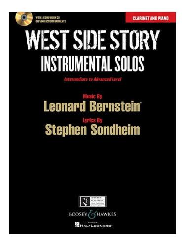 West Side Story: Instrumental Solos, Clarinet And Piano.