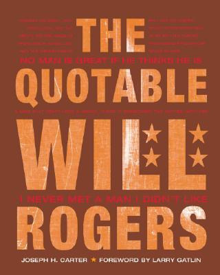 Libro Quotable Will Rogers - H.  Joseph Carter