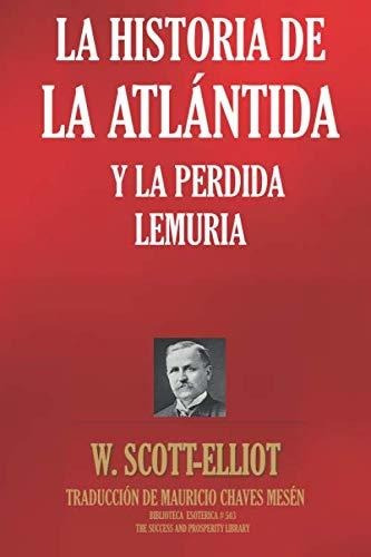 Libro : La Historia De La Atlantida Y La Perdida Lemuria...