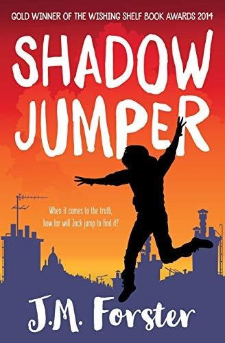 Book : Shadow Jumper A Mystery Adventure Book For Children.