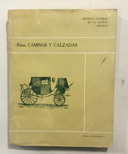 Agn Ramo Caminos Y Calzadas Guías Y Catálogos 2 1980