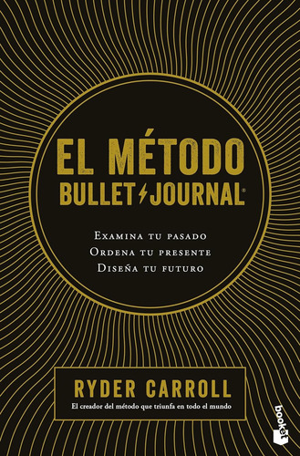 El Método Bullet Journal - Ryder Carroll - Nuevo - Original