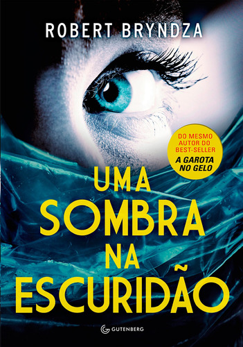 Imagem 1 de 1 de Uma sombra na escuridão, de Bryndza, Robert. Autêntica Editora LTDA, capa mole em português, 2017