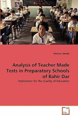 Libro Analysis Of Teacher Made Tests In Preparatory Schoo...