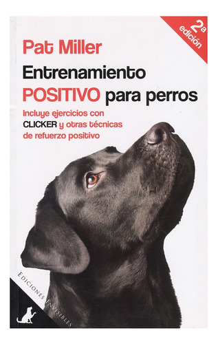 Entrenamiento Positivo Para Perros