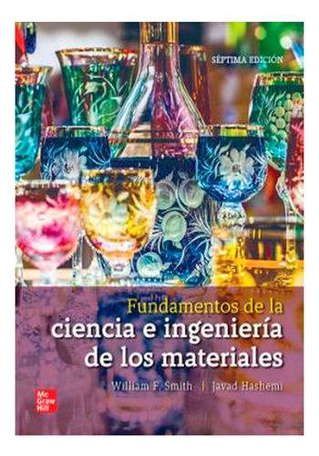 Fundamentos De Ingenieria Y Ciencias De Los Materiales