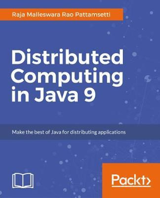 Libro Distributed Computing In Java 9 - Raja Malleswara R...