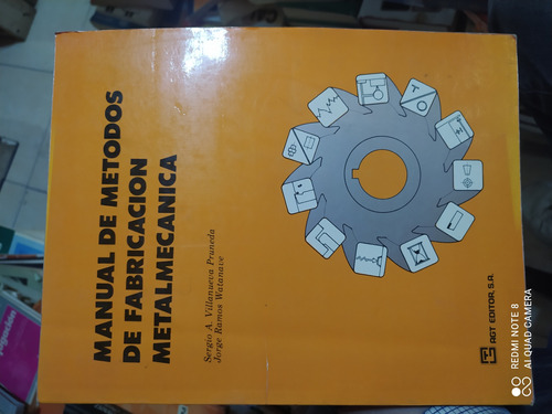 Manual De Metodos De Fabricacion Metalmecanica Villanueva 