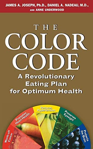 The Color Code: A Revolutionary Eating Plan For Optimum Health, De Underwood, Anne. Editorial Hachette Books, Tapa Dura En Inglés