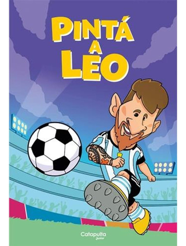 Pinta A Leo - Catapulta