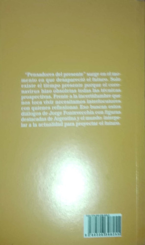 Pensadores Del Presente. Jorge Fontevecchia + Revista Notic