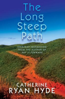 Libro The Long Steep Path: Everyday Inspiration From The ...
