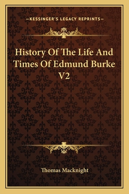 Libro History Of The Life And Times Of Edmund Burke V2 - ...