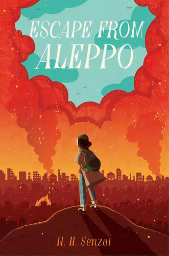 Escape From Aleppo, De Senzai, N. H.. Editorial Paula Wiseman Books, Tapa Blanda En Inglés