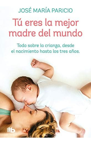 Libro: Tú Eres La Mejor Madre Del Mundo Youre The Best Moth