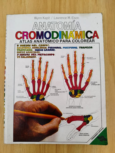 Anatomía Cromodinámica: Atlas Anatómico Para Colorear (Usado)