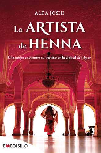 La Artista De Henna - Joshi , Alka  - *