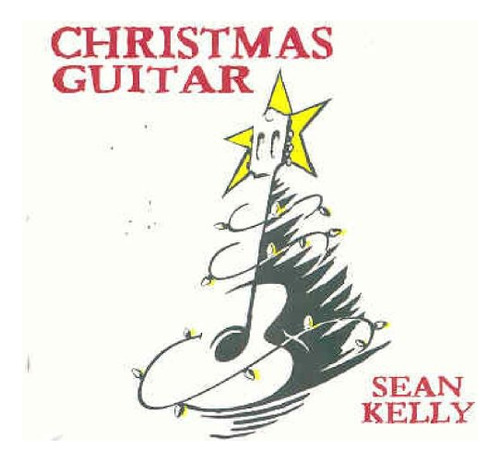 Cd De Guitarra Navideño De Sean Kelly