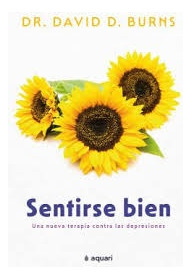 Sentirse Bien - David D. Burns Y Guido  Indij 