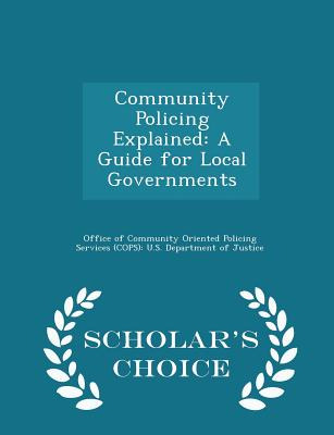 Libro Community Policing Explained: A Guide For Local Gov...