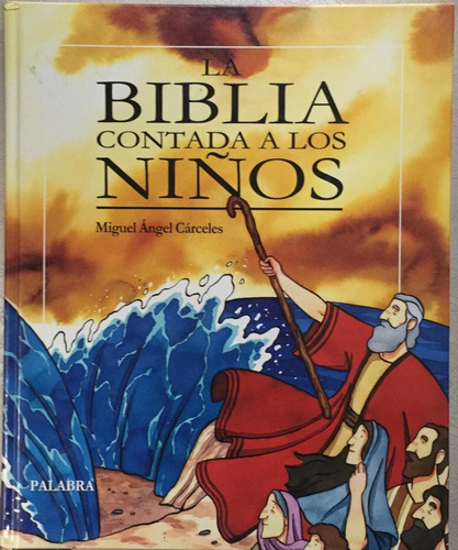 La Biblia Contada A Los Niños