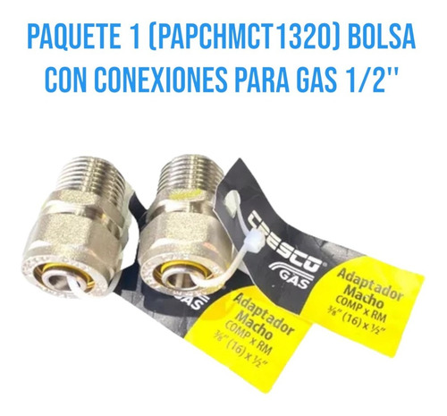 Paquete 1 (papchmct1320) Bolsa Con Conexiones Para Gas 1/2''