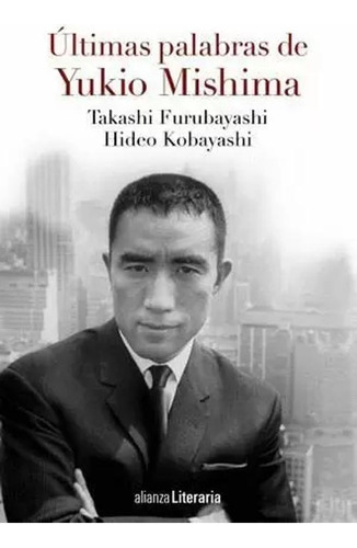 Libro Últimas Palabras De Yukio Mishima