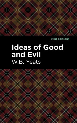 Libro Ideas Of Good And Evil - Yeats, William Butler