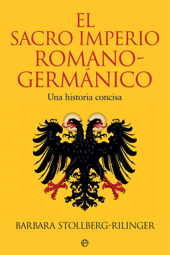 El Sacro Imperio Romano-germánico | Stollberg-rilinger