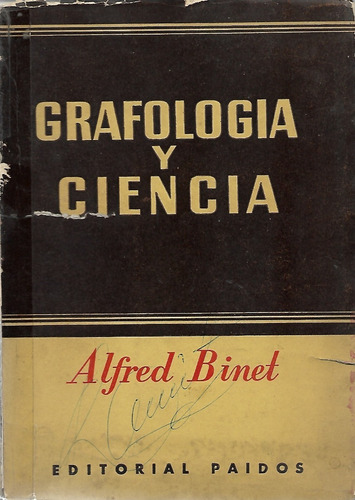 Grafología Y Ciencia / Alfred Binet