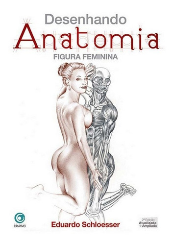 Imagem 1 de 4 de Desenhando Anatomia Figura Feminina