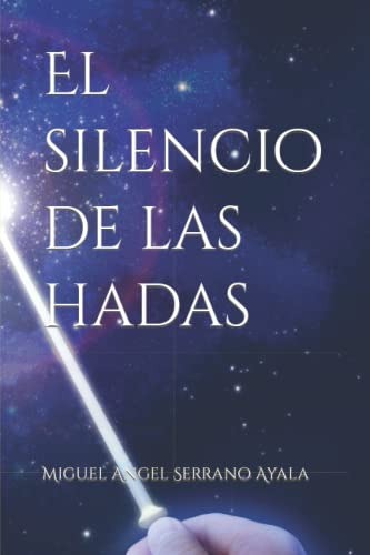 El Silencio De Las Hadas